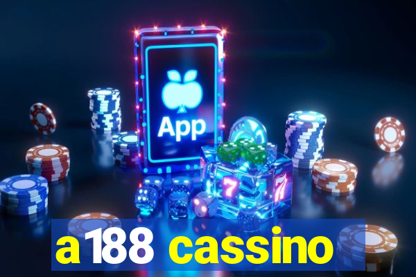 a188 cassino